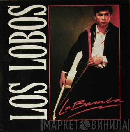  Los Lobos  - La Bamba