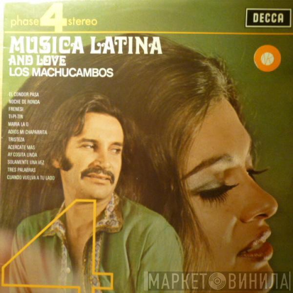  Los Machucambos  - Musica Latina And Love