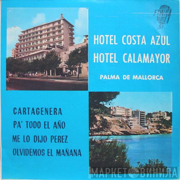 Los Mallorquines - Hotel Costa Azul
