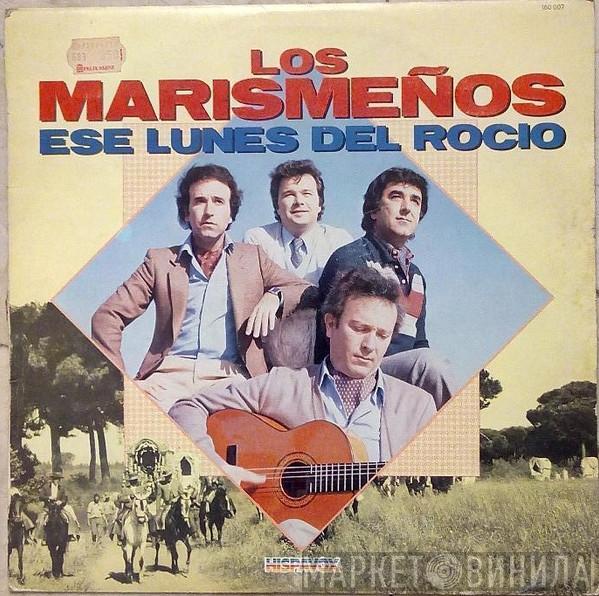 Los Marismeños - Ese Lunes Del Rocío
