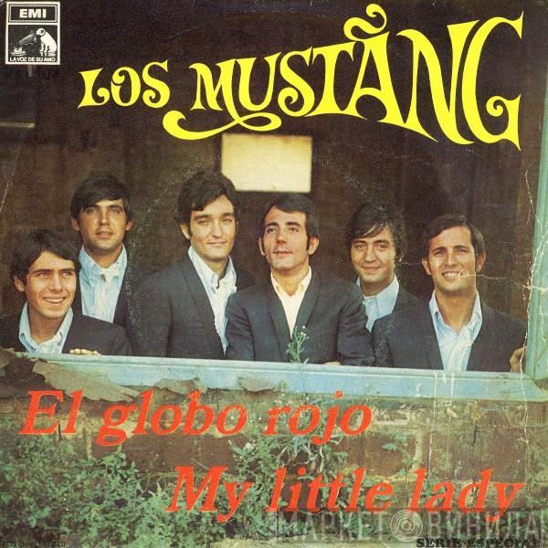  Los Mustang  - El Globo Rojo / My Little Lady