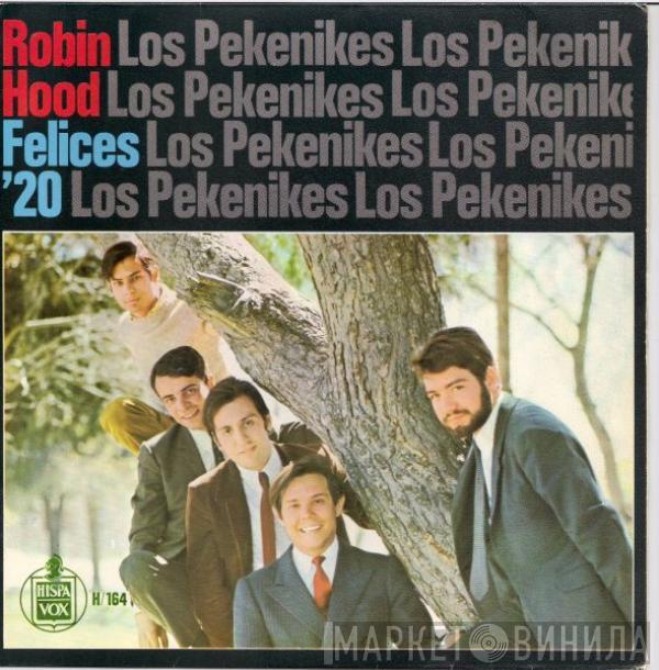 Los Pekenikes - Robin Hood