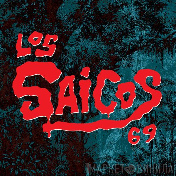 Los Saicos - 69