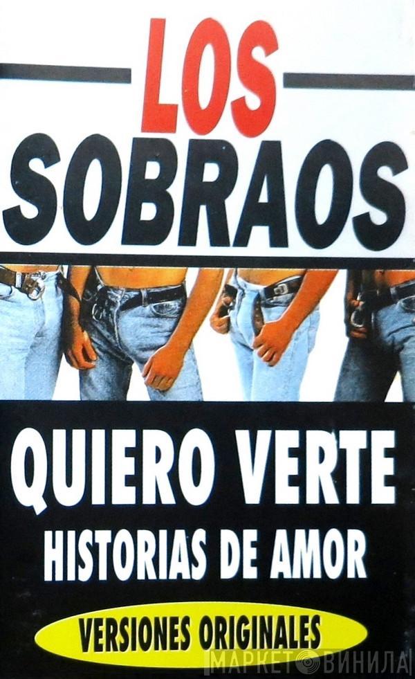 Los Sobraos - Quiero Verte / Historias De Amor