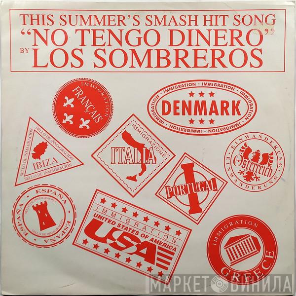 Los Sombreros - No Tengo Dinero