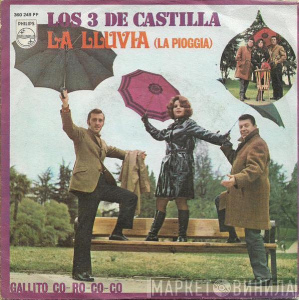 Los Tres De Castilla - La Lluvia = La Pioggia