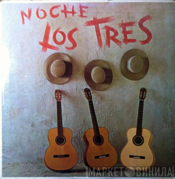 Los Tres  - Noche