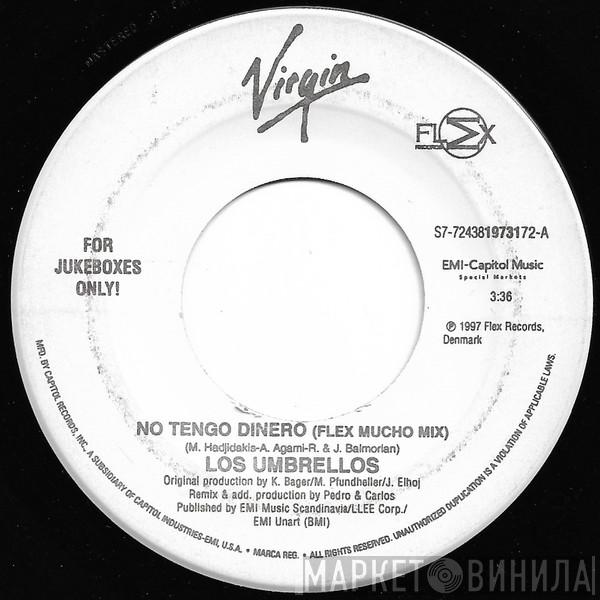  Los Umbrellos  - No Tengo Dinero