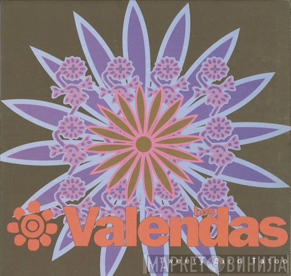 Los Valendas - Tweety Bird Tattoo