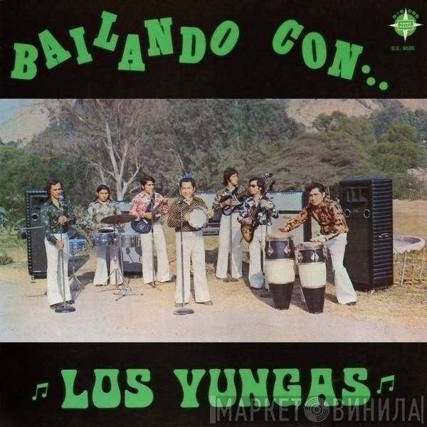 Los Yungas - Bailando con... Los Yungas