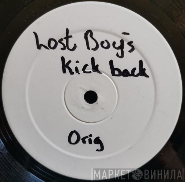 Lost Boys  - Kick Back