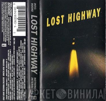  - Lost Highway