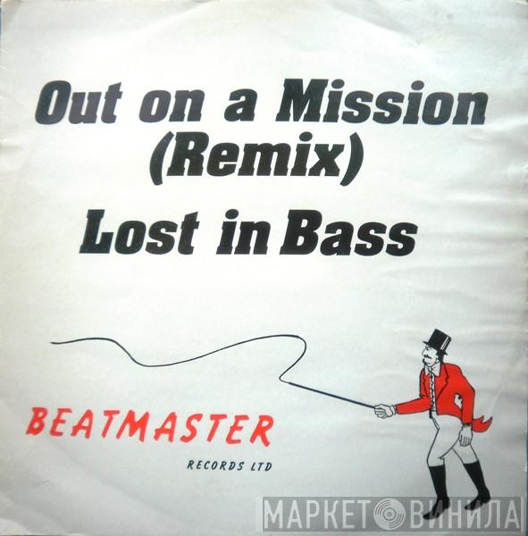 Lost In Bass - Out On A Mission (Remix)