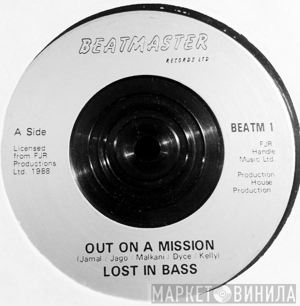 Lost In Bass - Out On A Mission