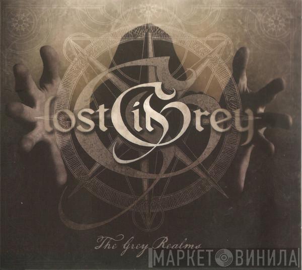 Lost In Grey - The Grey Realms