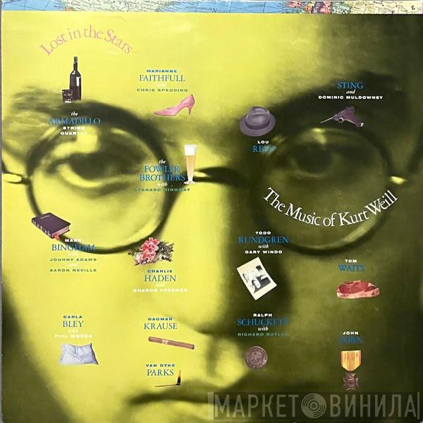  - Lost In The Stars - The Music Of Kurt Weill
