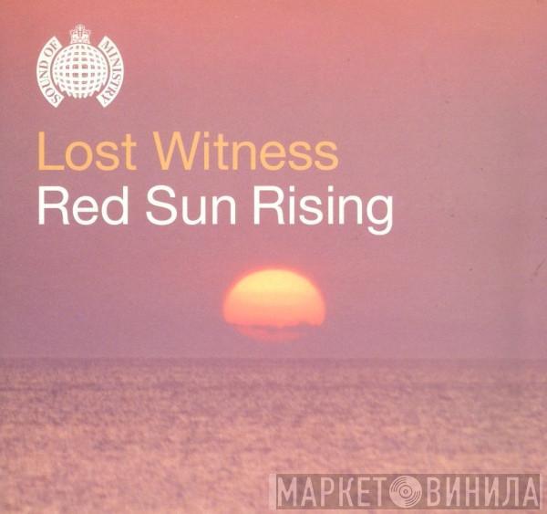  Lost Witness  - Red Sun Rising