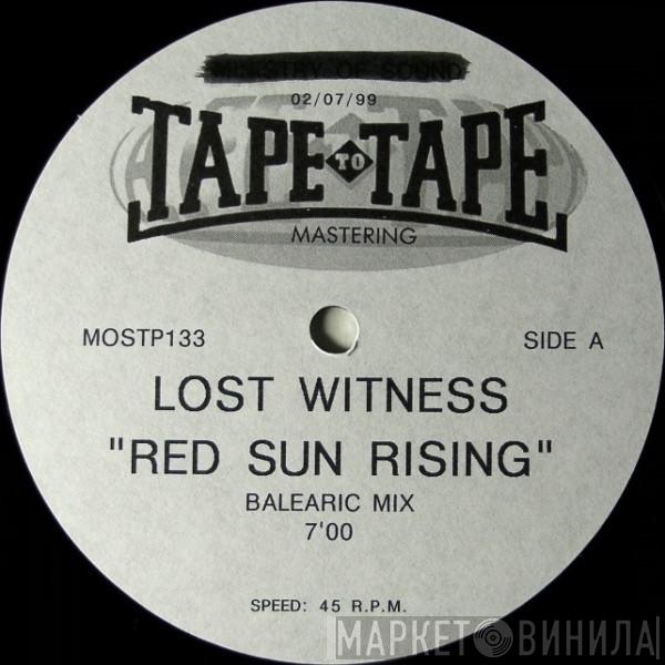  Lost Witness  - Red Sun Rising