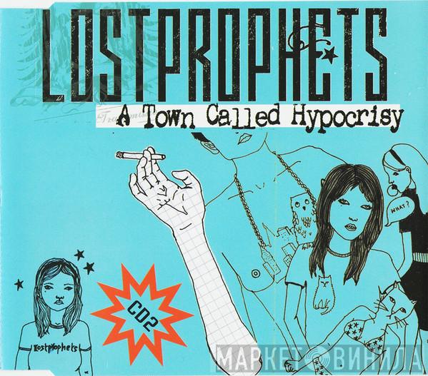 Lostprophets - A Town Called Hypocrisy