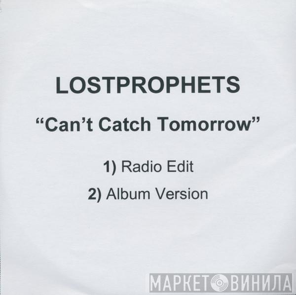  Lostprophets  - Can't Catch Tomorrow