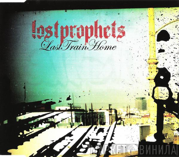 Lostprophets - Last Train Home