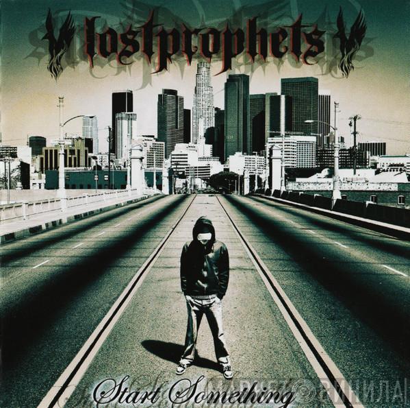  Lostprophets  - Start Something