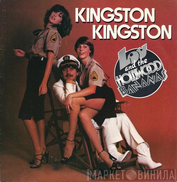  Lou & The Hollywood Bananas  - Kingston Kingston