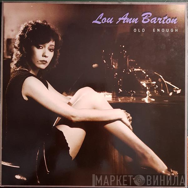  Lou Ann Barton  - Old Enough
