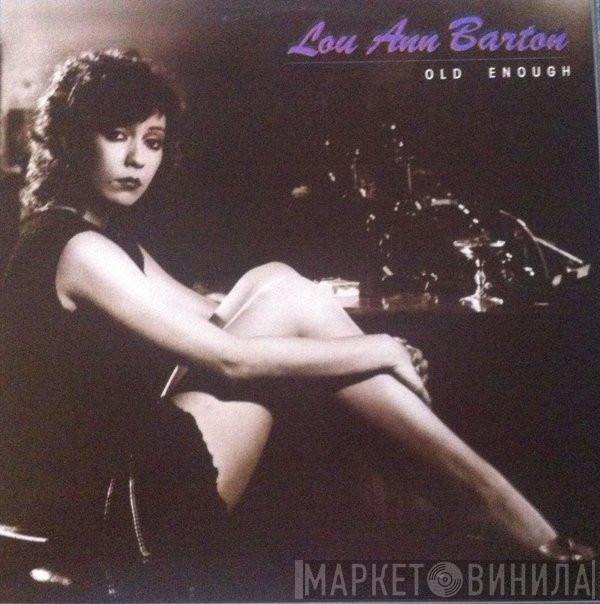  Lou Ann Barton  - Old Enough