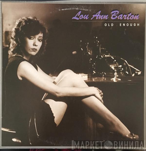  Lou Ann Barton  - Old Enough