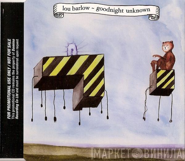Lou Barlow - Goodnight Unknown