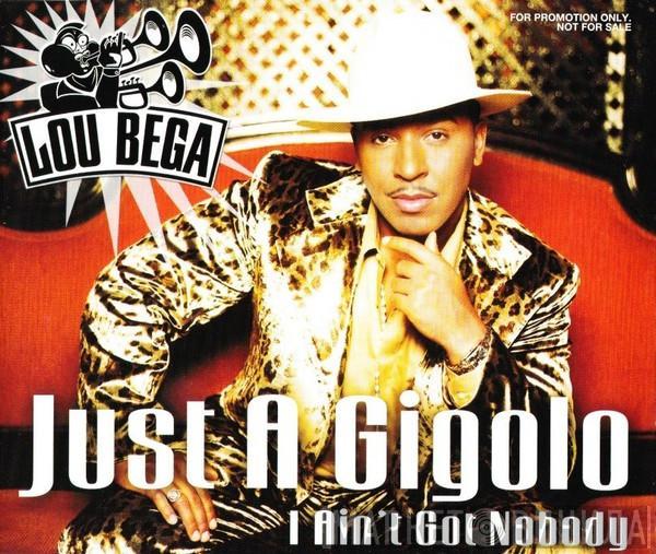 Lou Bega  - Just A Gigolo / I Ain't Got Nobody