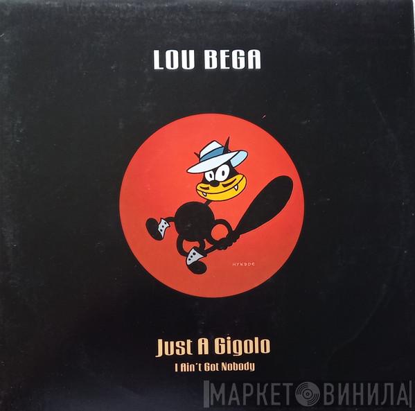  Lou Bega  - Just A Gigolo / I Ain't Got Nobody