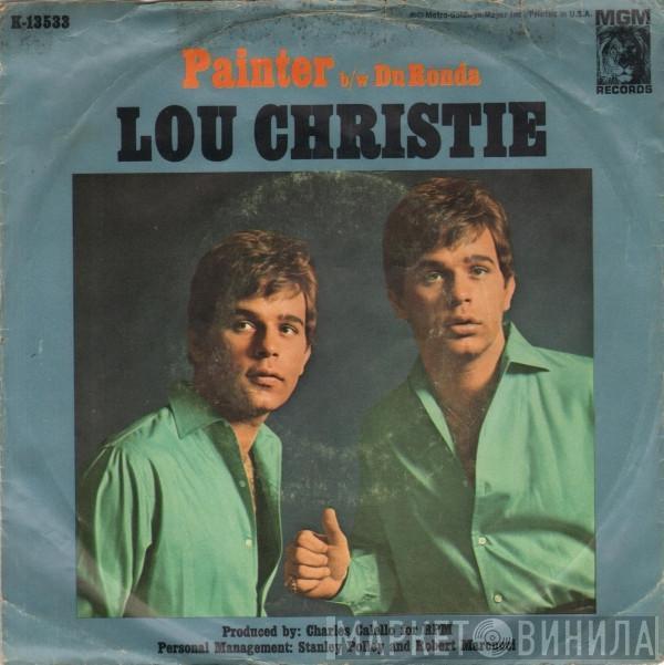  Lou Christie  - Painter / Du Ronda