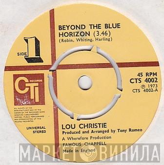 Lou Christie - Beyond The Blue Horizon/Hey You Cajun