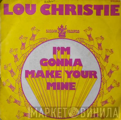  Lou Christie  - I'm Gonna Make Your Mine