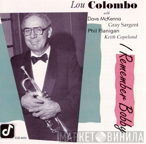 Lou Colombo, Dave McKenna, Gray Sargent, Phil Flanigan, Keith Copeland - I Remember Bobby