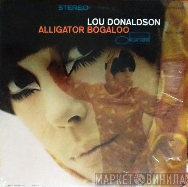  Lou Donaldson  - Alligator Bogaloo