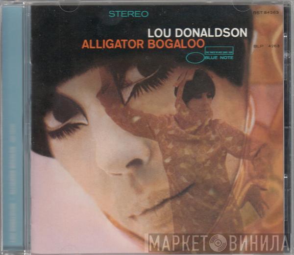  Lou Donaldson  - Alligator Bogaloo