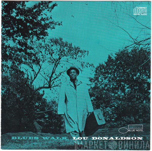  Lou Donaldson  - Blues Walk