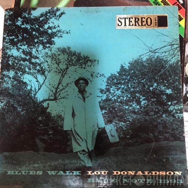  Lou Donaldson  - Blues Walk