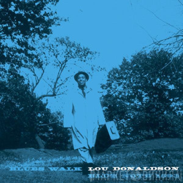  Lou Donaldson  - Blues Walk