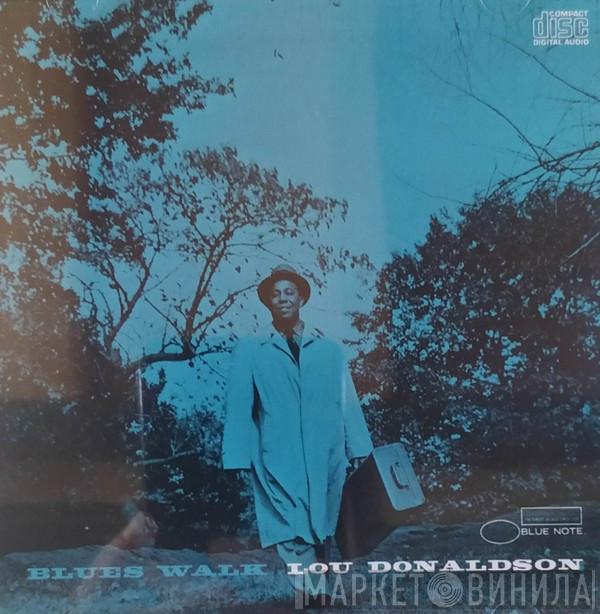  Lou Donaldson  - Blues Walk