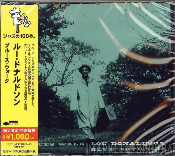 Lou Donaldson  - Blues Walk