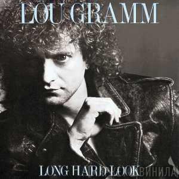 Lou Gramm - Long Hard Look