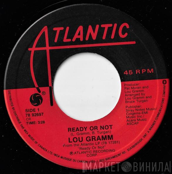  Lou Gramm  - Ready Or Not