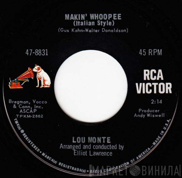  Lou Monte  - Makin' Whoopee (Italian Style) / Cheech The Cat