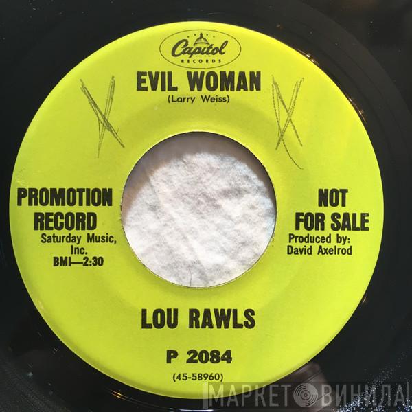  Lou Rawls  - Evil Woman / My Ancestors