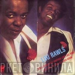  Lou Rawls  - You'll Never Find Another Love Like Mine / Let's Fall In Love All Over Again