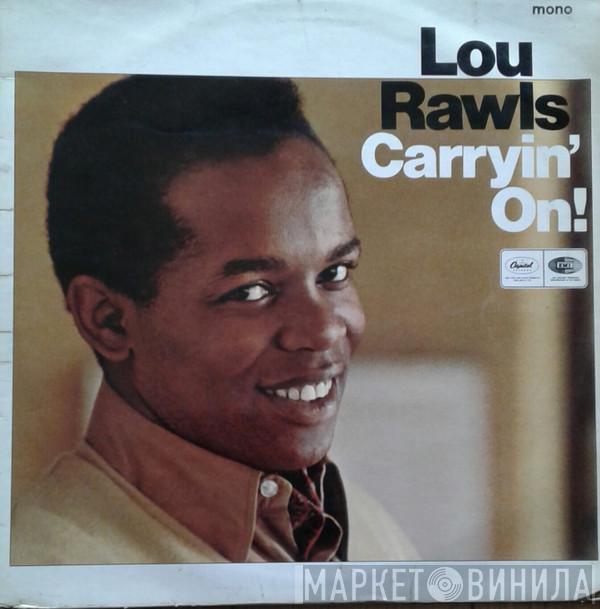 Lou Rawls - Carryin' On!